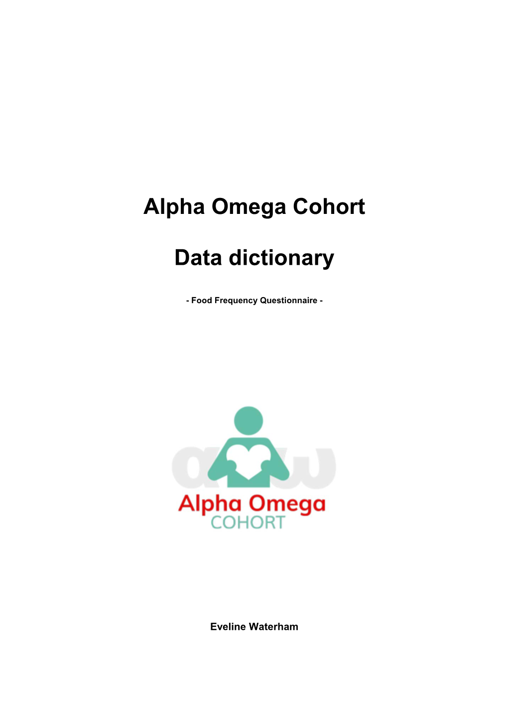 Alpha Omega Cohort Data Dictionary