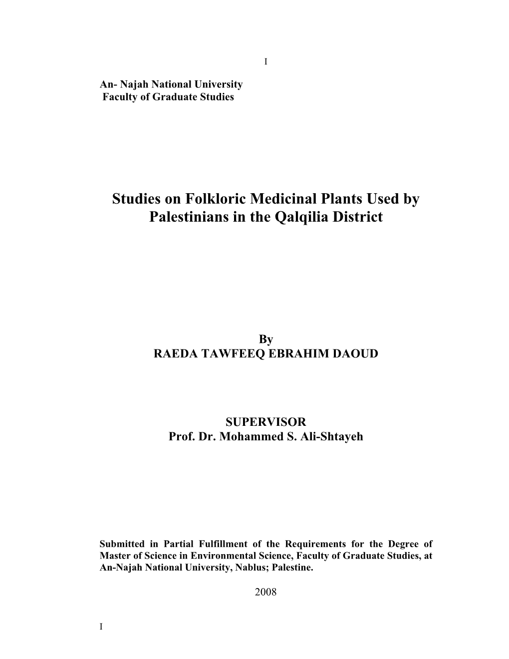 Studies on Folkloric Medicinal Plants Used by Palestinians in the Qalqilia District