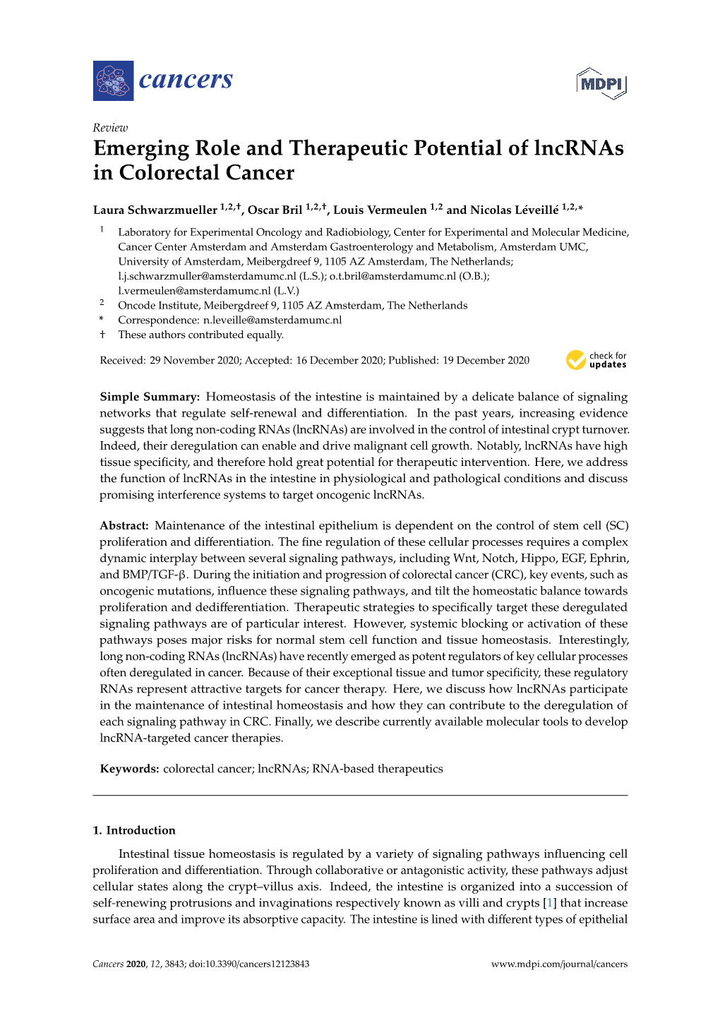 Emerging Role and Therapeutic Potential of Lncrnas in Colorectal Cancer