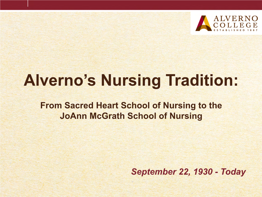 Alverno's Nursing Tradition