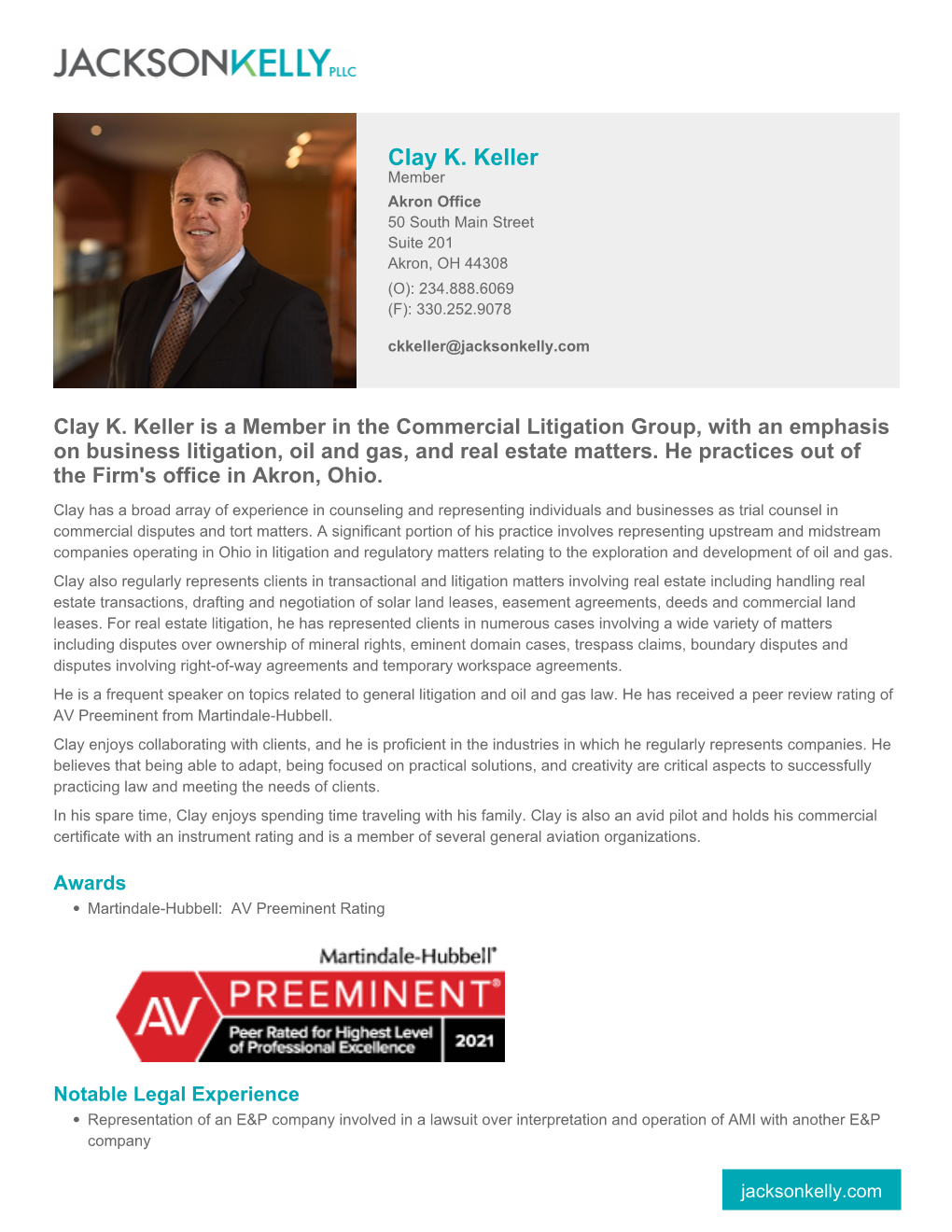 Clay K. Keller Member Akron Office 50 South Main Street Suite 201 Akron, OH 44308 (O): 234.888.6069 (F): 330.252.9078