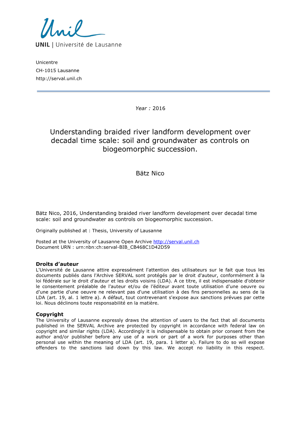 Understanding Braided River Landform Development Over Decadal Time Scale: Soil and Groundwater As Controls on Biogeomorphic Succession