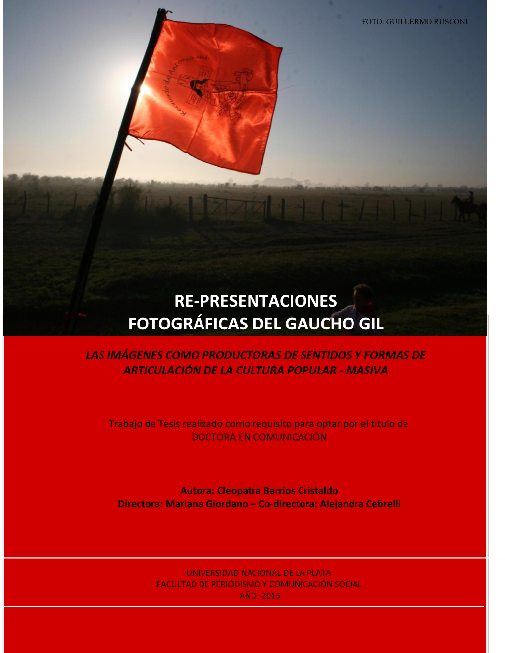 Re-Presentaciones Fotográficas Del Gaucho Gil