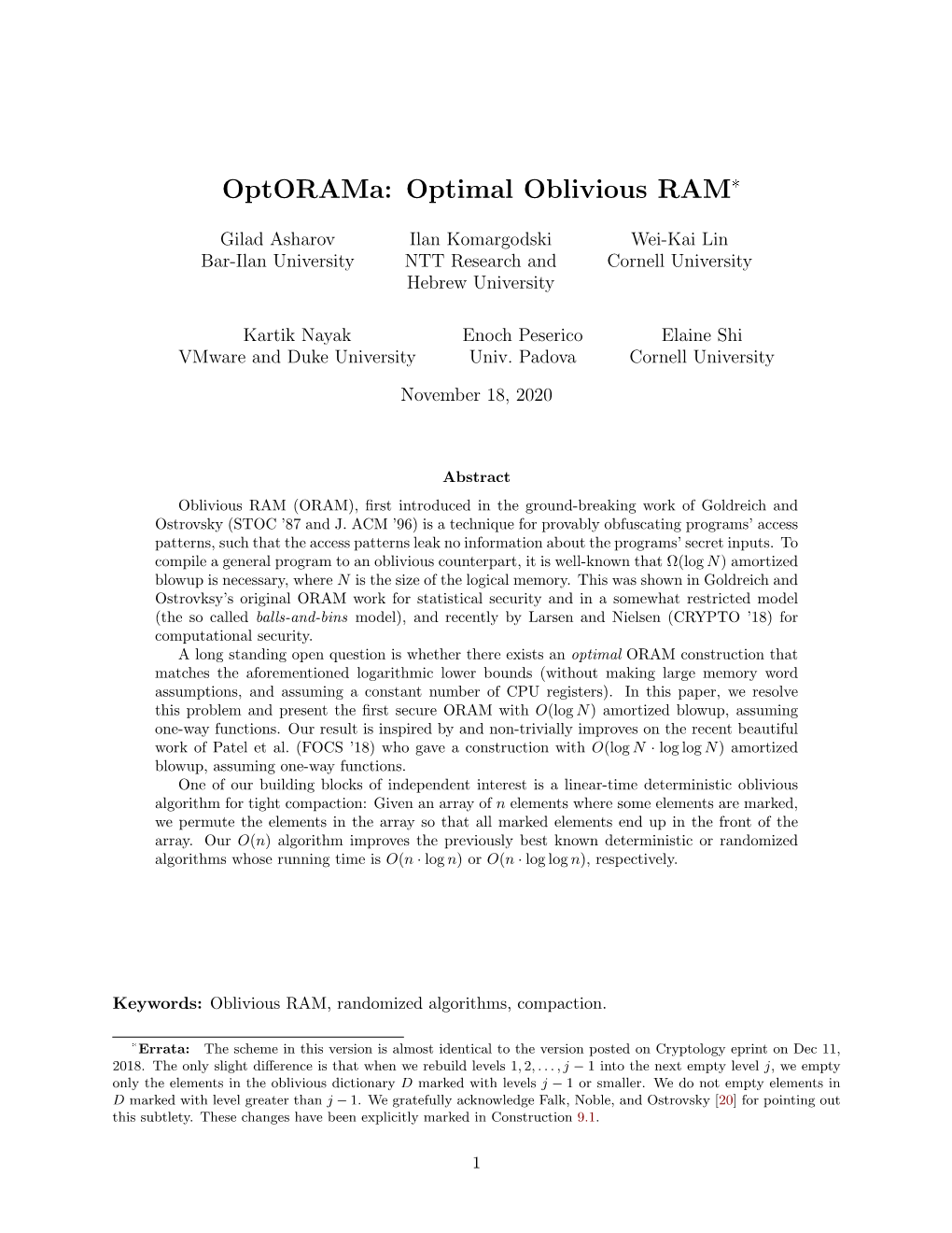 Optimal Oblivious RAM*