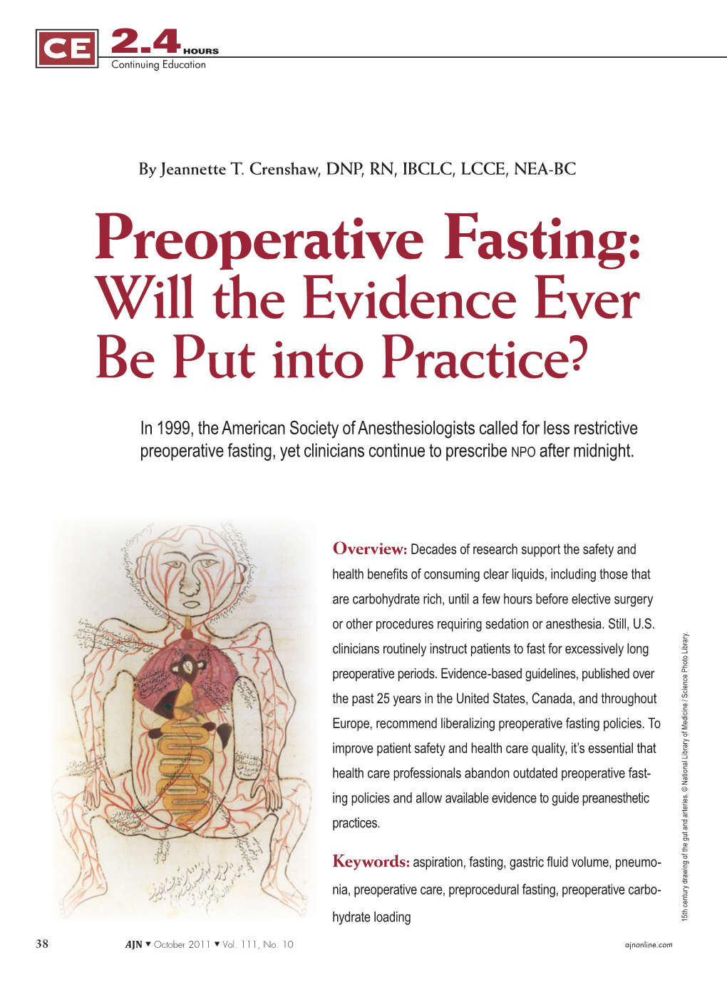 Preoperative Fasting: Will the Evidence Ever Be Put Into Practice?