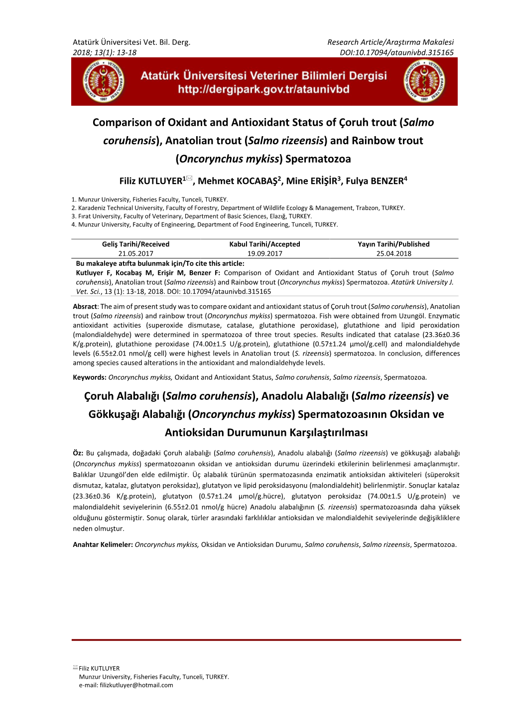 Comparison of Oxidant and Antioxidant Status of Çoruh Trout (Salmo Coruhensis), Anatolian Trout (Salmo Rizeensis) and Rainbow Trout (Oncorynchus Mykiss) Spermatozoa