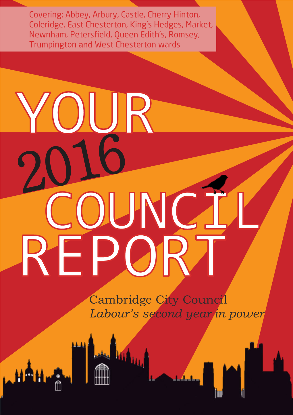 Cambridge City Council Labour's Second Year in Power