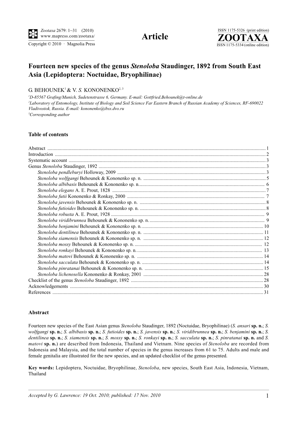 Fourteen New Species of the Genus Stenoloba Staudinger, 1892 from South East Asia (Lepidoptera: Noctuidae, Bryophilinae)