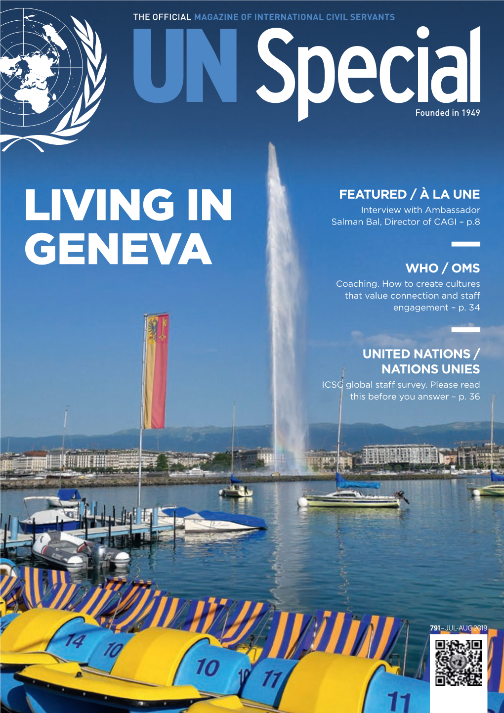 Living in Geneva: the Intern’S Perspective 18 with Ms