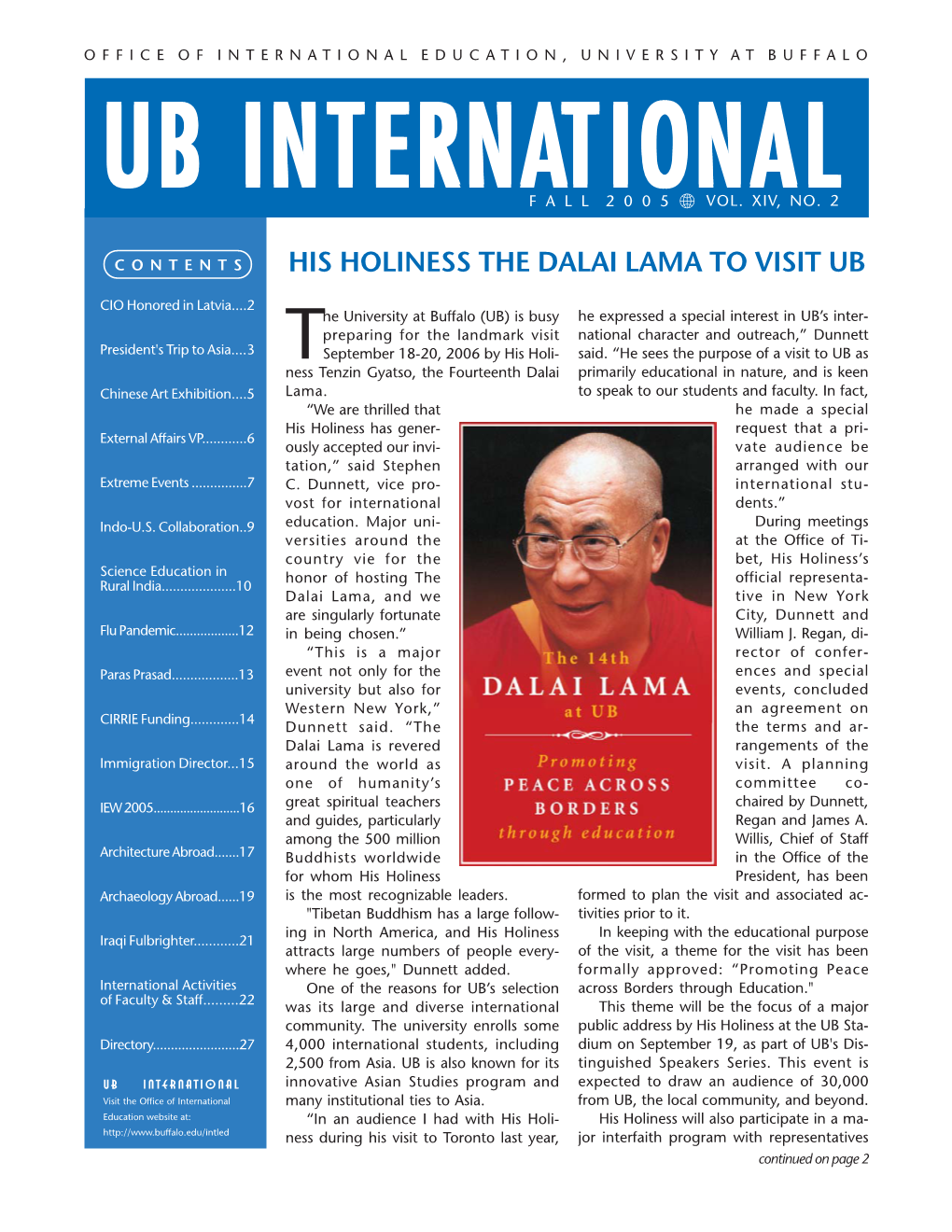 His Holiness the Dalai Lama to Visit Ub