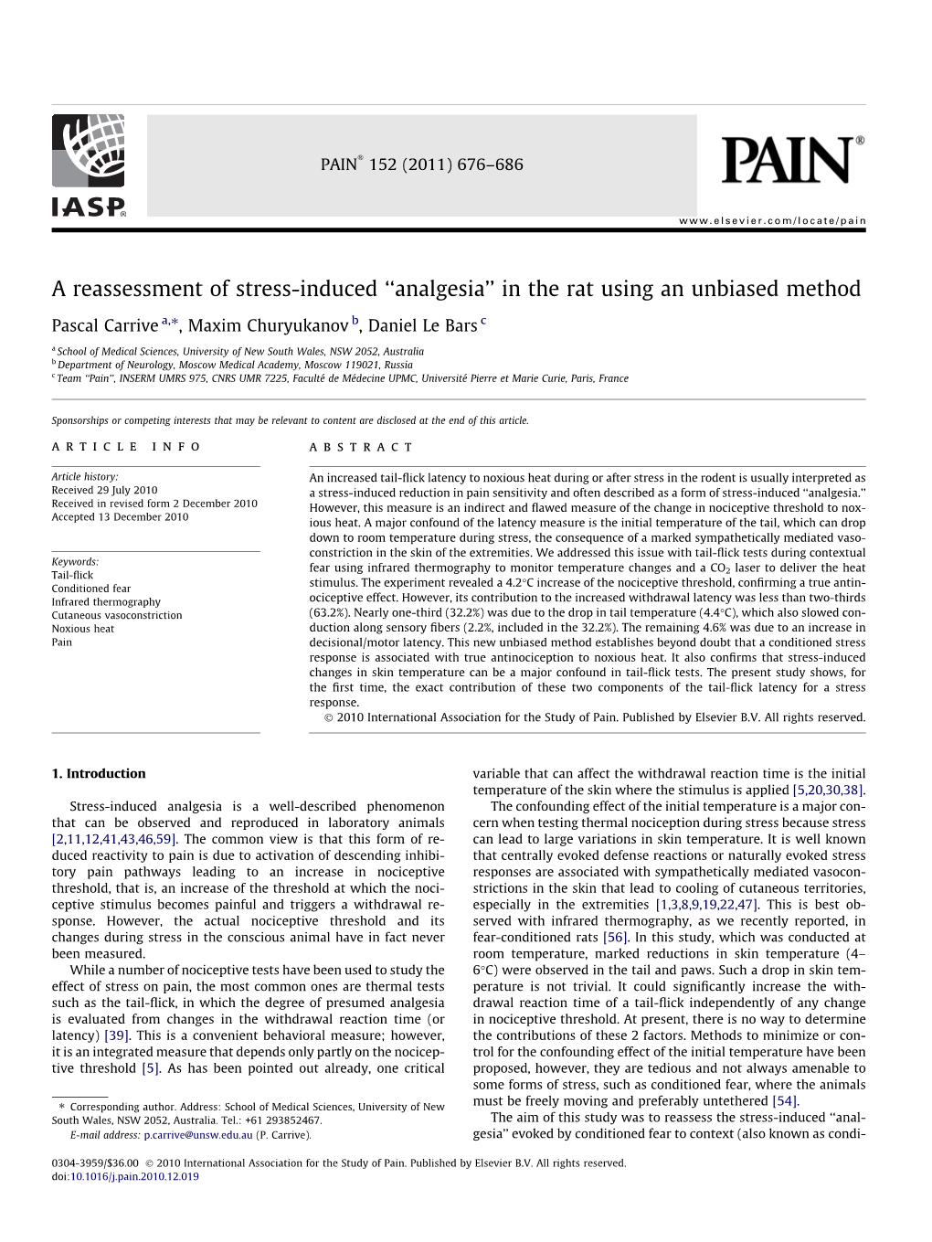 A Reassessment of Stress-Induced В€Œanalgesiaв€• in the Rat Using An