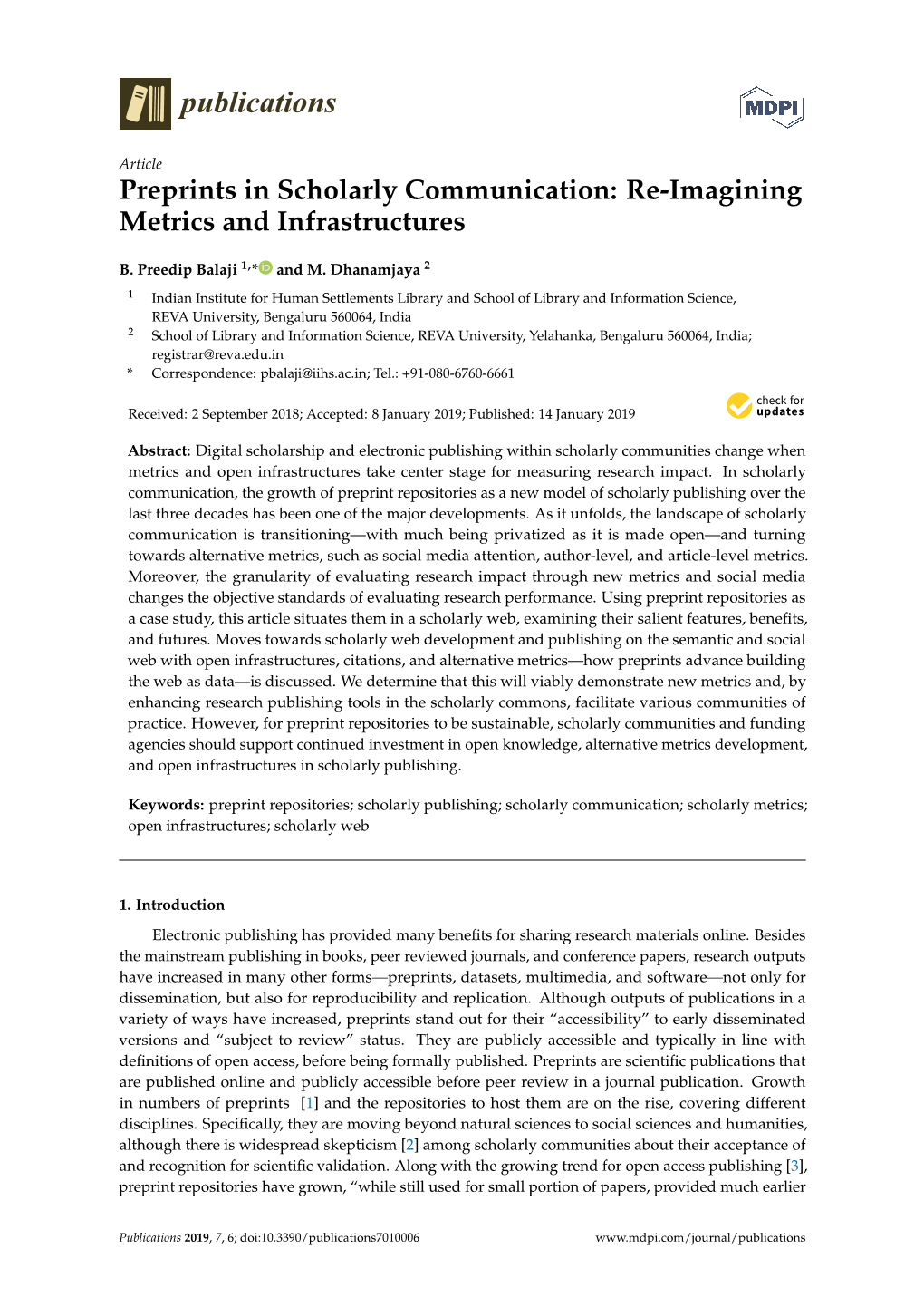 Preprints in Scholarly Communication: Re-Imagining Metrics and Infrastructures