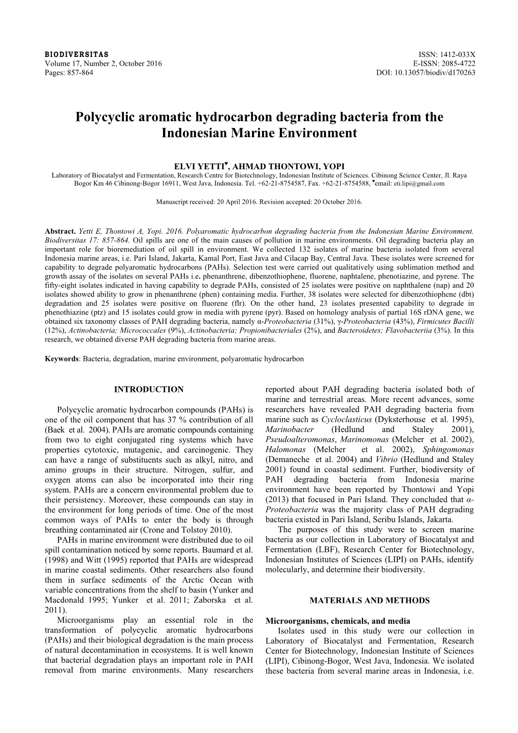 Polycyclic Aromatic Hydrocarbon Degrading Bacteria from the Indonesian Marine Environment