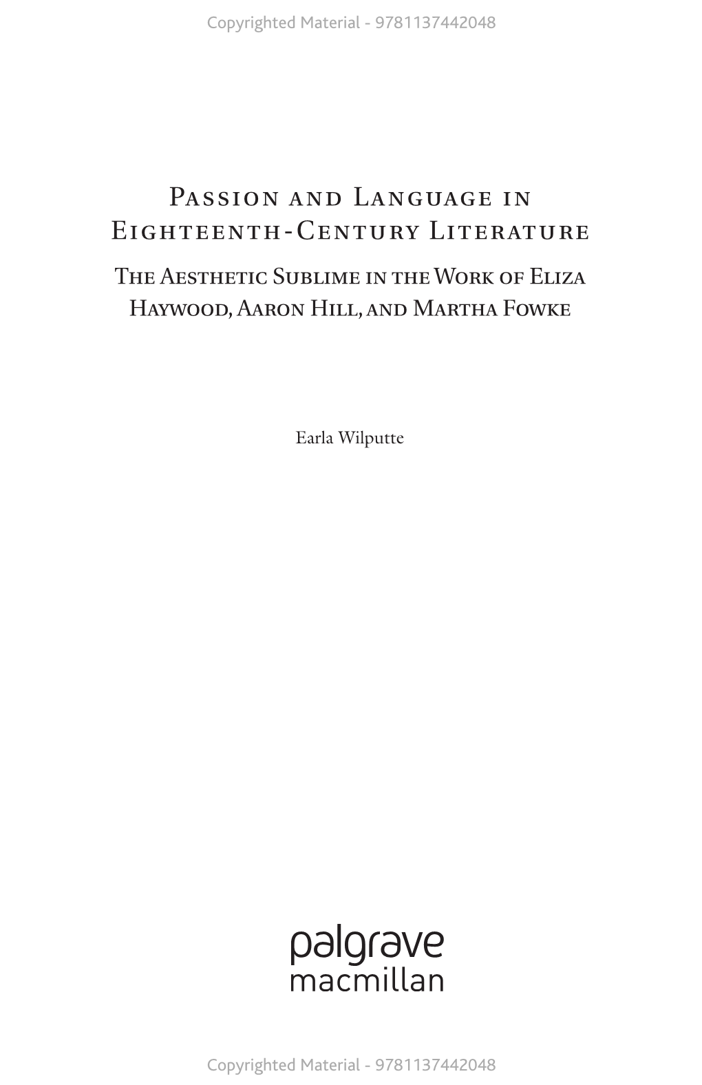 Passion and Language in Eighteenth- Century Literature