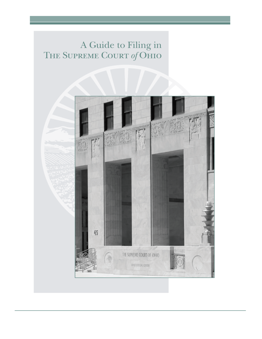 A Guide to Filing in the Supreme Court of Ohio