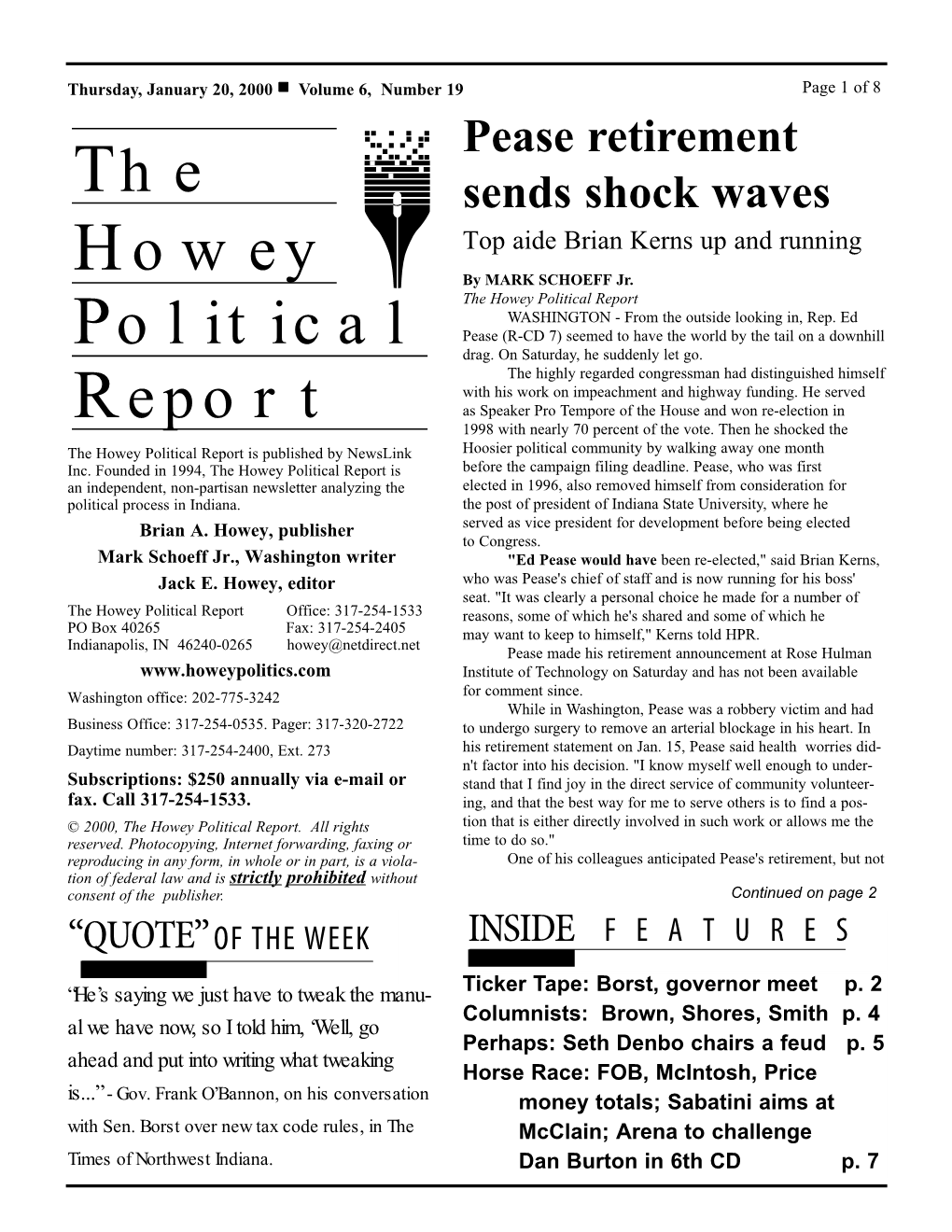 The Howey Political Report WASHINGTON - from the Outside Looking In, Rep