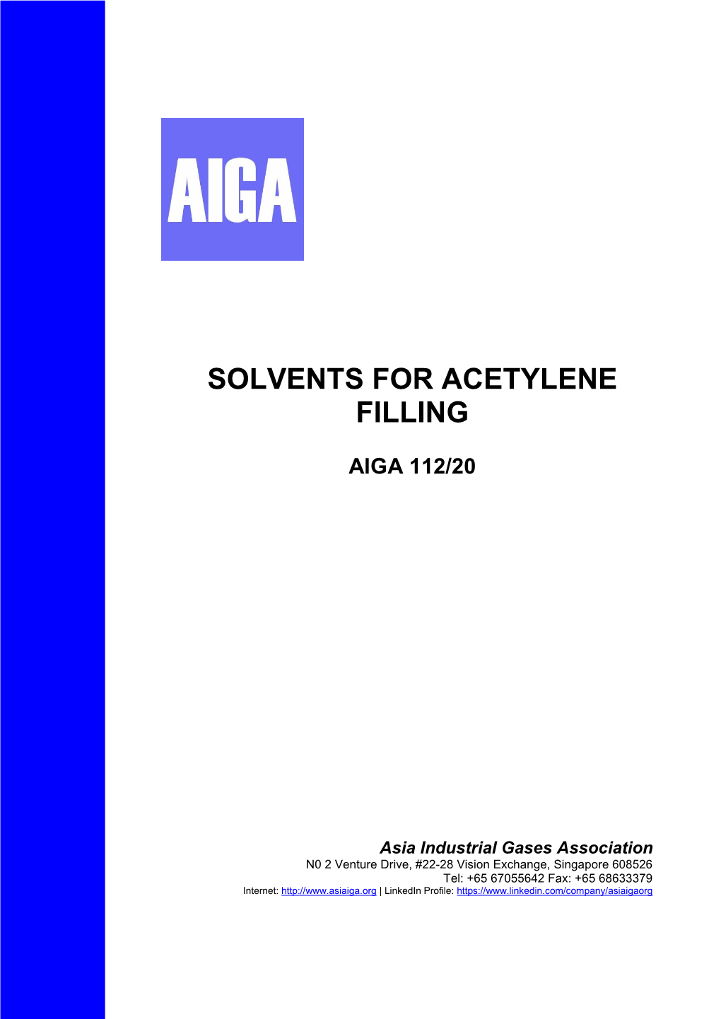 8. AIGA 112/20 Solvents for Acetylene Filling Category