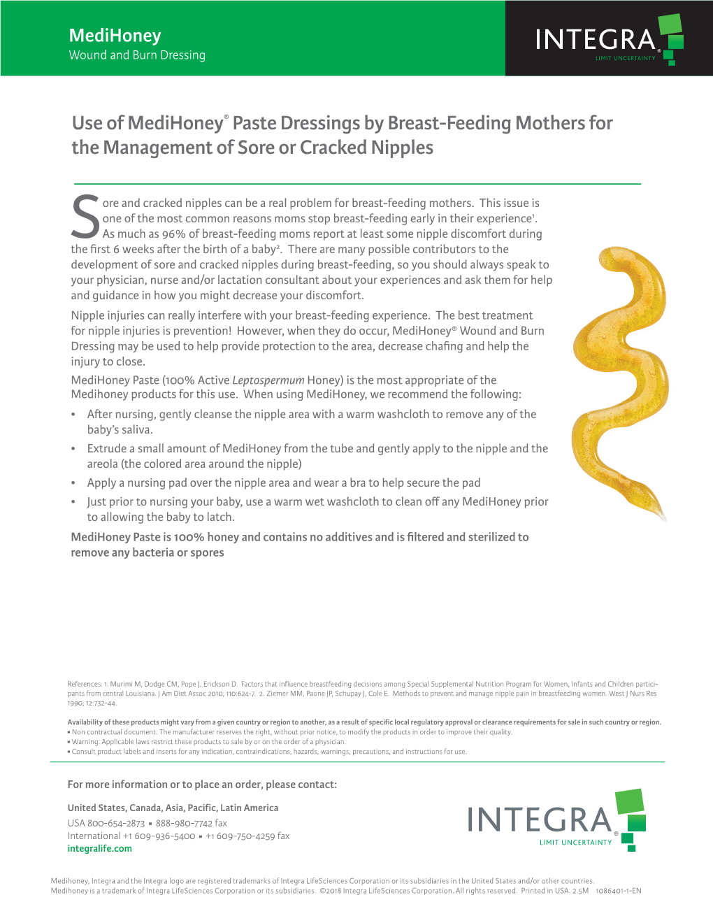 Use of Medihoney® Paste Dressings by Breast-Feeding Mothers for the Management of Sore Or Cracked Nipples