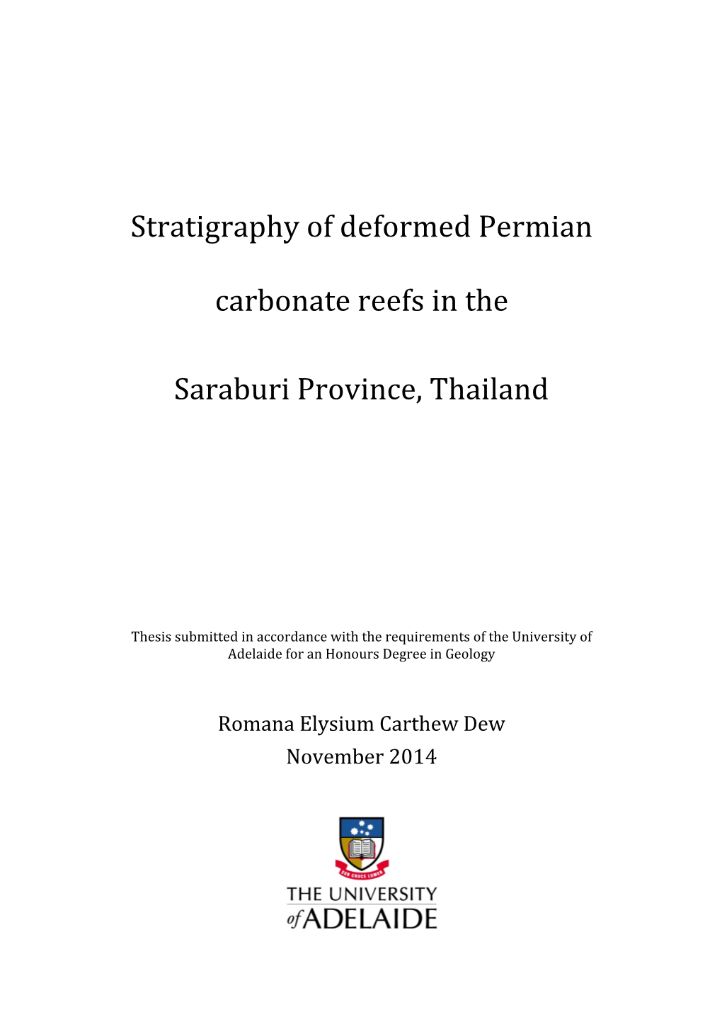 Stratigraphy of Deformed Permian Carbonate Reefs in the Saraburi Province, Thailand