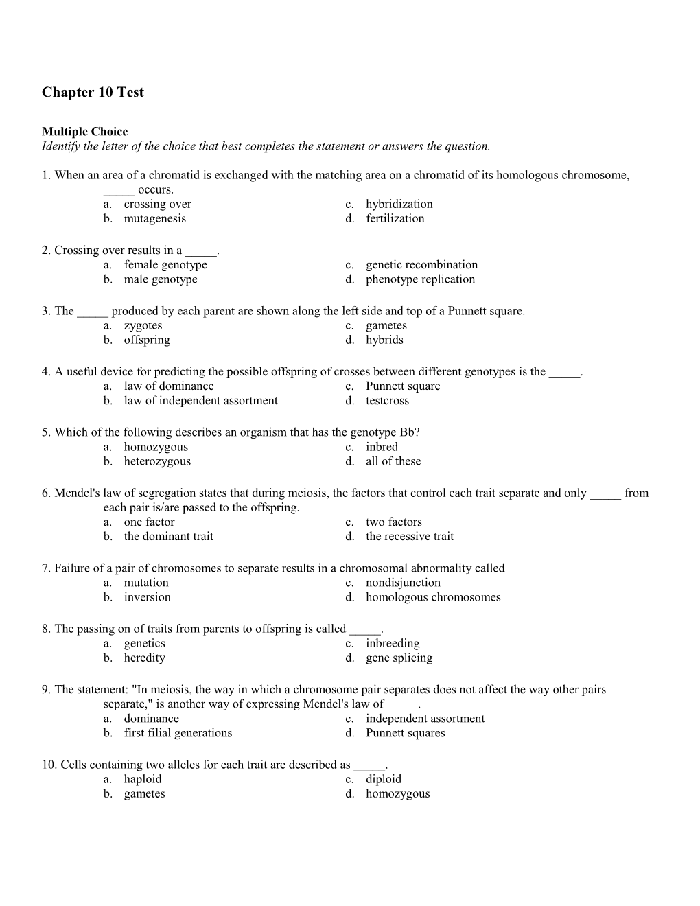 Identify the Letter of the Choice That Best Completes the Statement Or Answers the Question s2