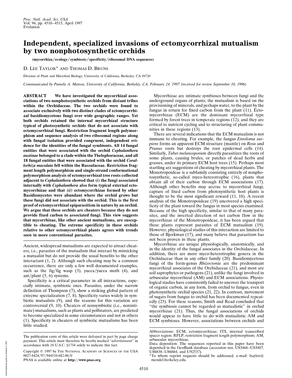 Independent, Specialized Invasions of Ectomycorrhizal Mutualism by Two Nonphotosynthetic Orchids (Mycorrhiza͞ecology͞symbiosis͞specificity͞ribosomal DNA Sequences)