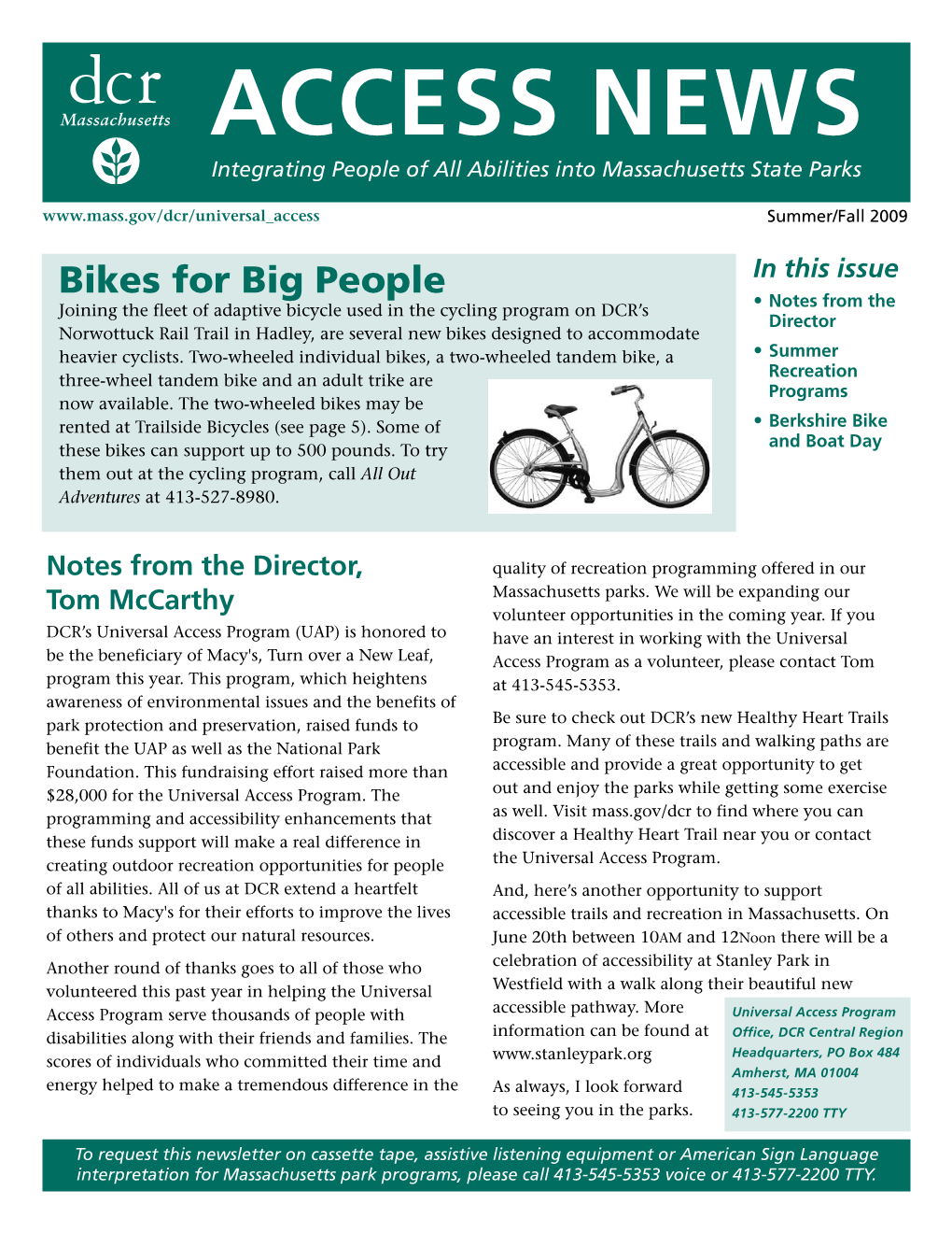 ACCESS NEWS Integrating People of All Abilities Into Massachusetts State Parks Summer/Fall 2009