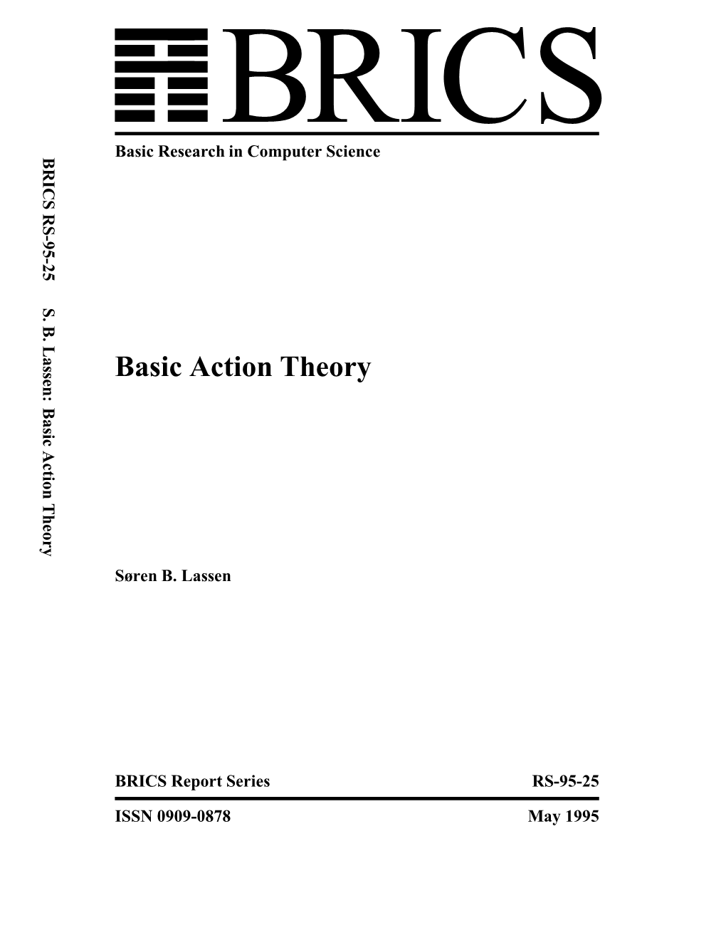 Basic Action Theory Basic Research in Computer Science