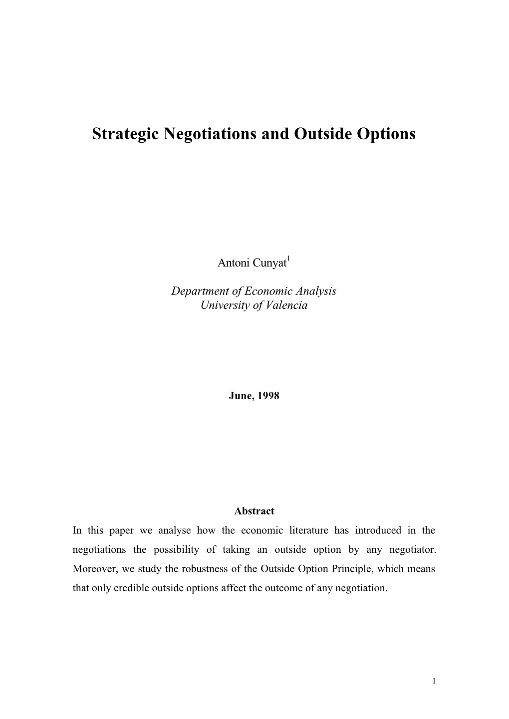 Strategic Negotiations and Outside Options