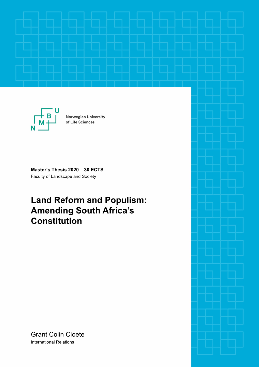 Land Reform and Populism: Amending South Africa’S Constitution