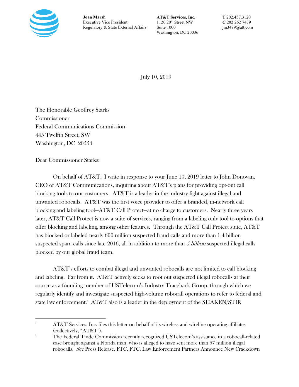 July 10, 2019 the Honorable Geoffrey Starks Commissioner Federal