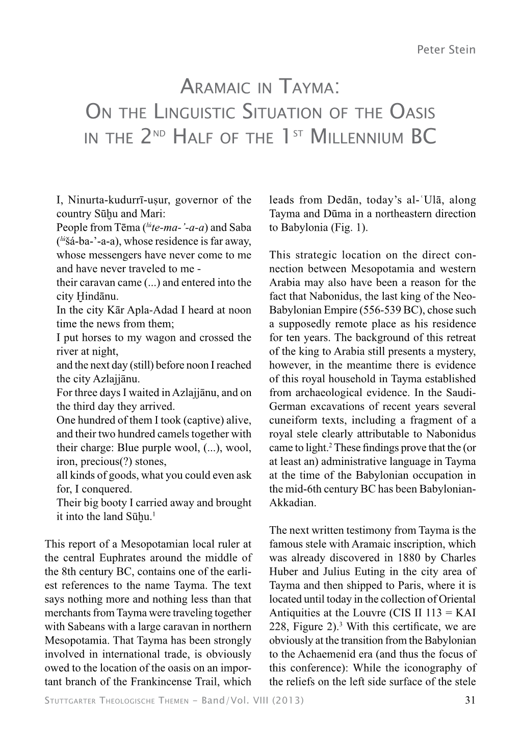 Aramaic in Tayma: on the Linguistic Situation of the Oasis in the 2Nd Half of the 1St Millennium BC