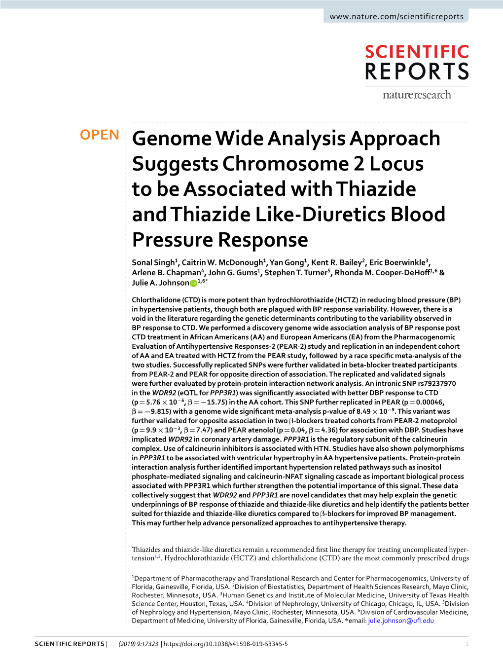 Genome Wide Analysis Approach Suggests Chromosome 2 Locus to Be Associated with Thiazide and Thiazide Like-Diuretics Blood Pressure Response Sonal Singh1, Caitrin W