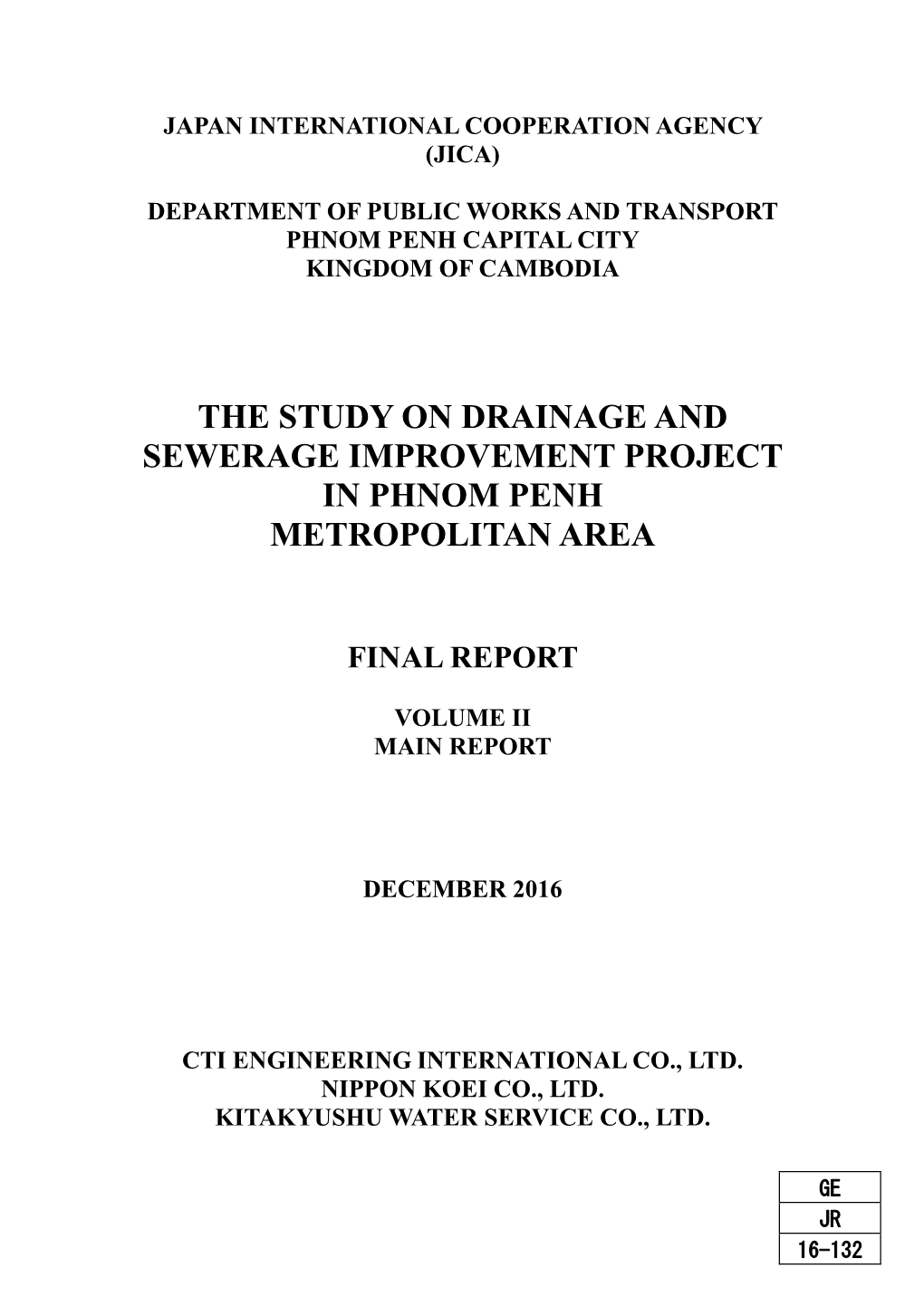 The Study on Drainage and Sewerage Improvement Project in Phnom Penh Metropolitan Area