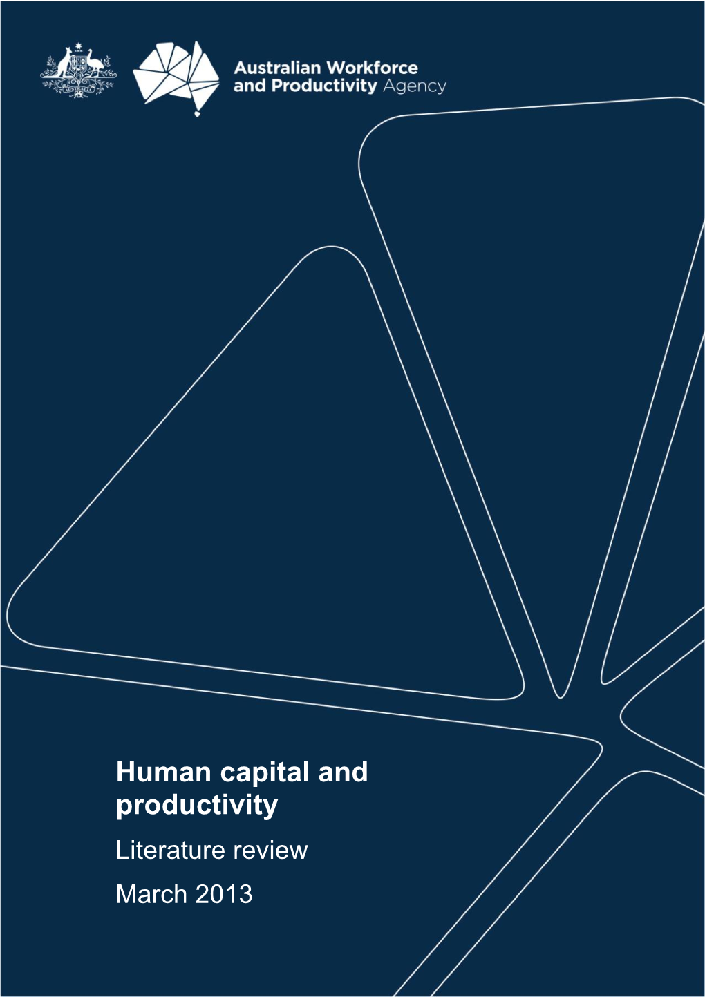 Human Capital and Productivity Literature Review March 2013