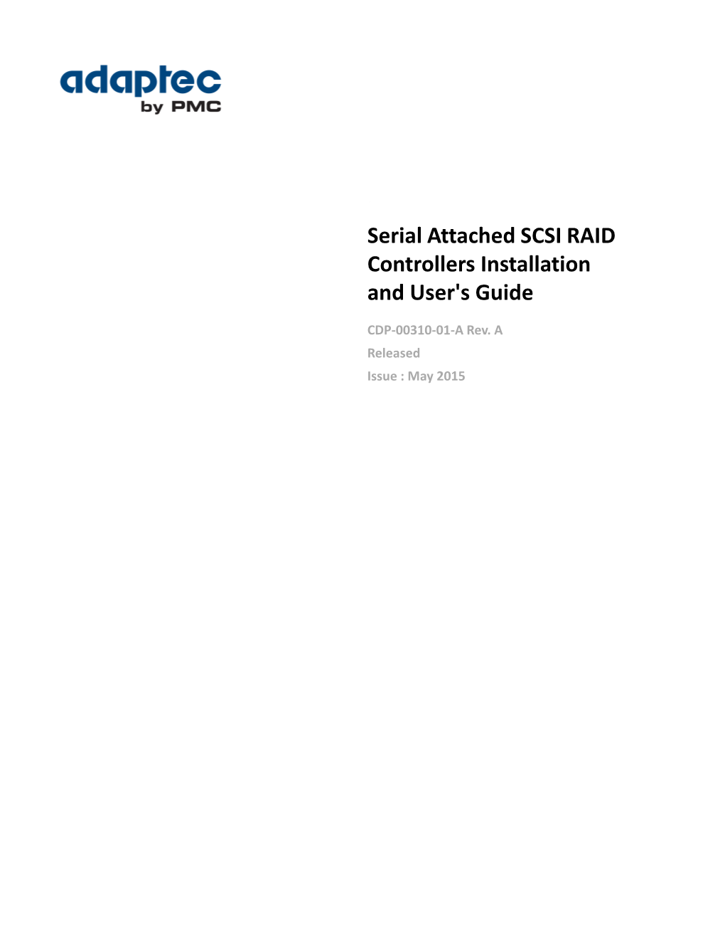 Serial Attached SCSI RAID Controllers Installation and User's Guide