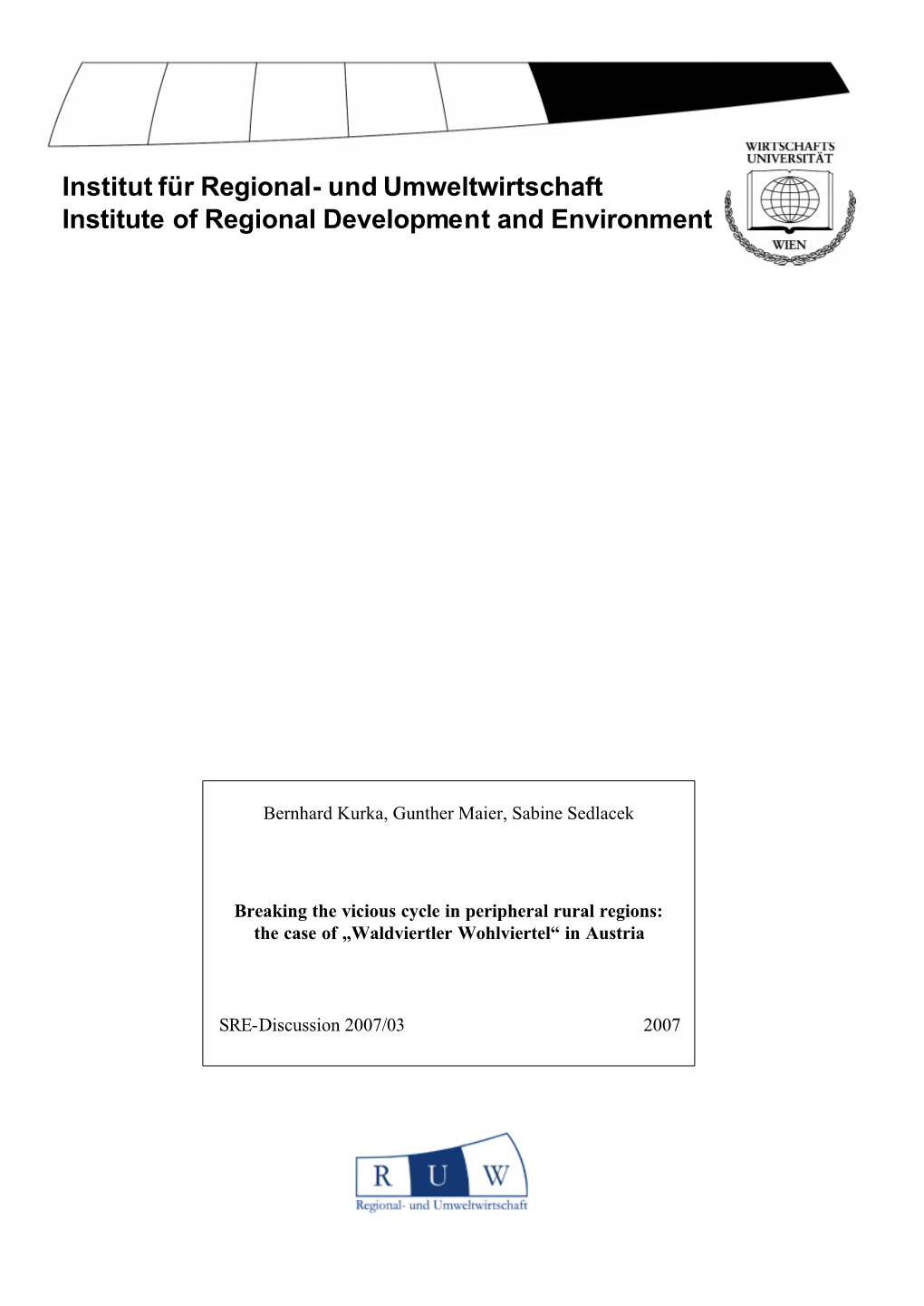 Und Umweltwirtschaft Institute of Regional Development and Environment
