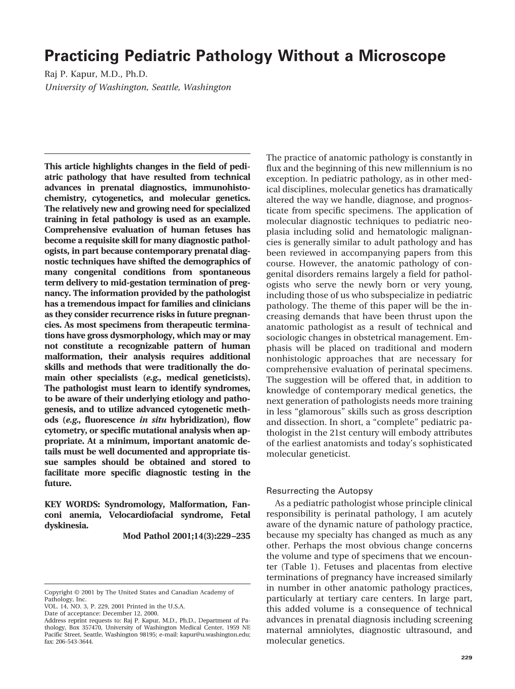 Practicing Pediatric Pathology Without a Microscope Raj P