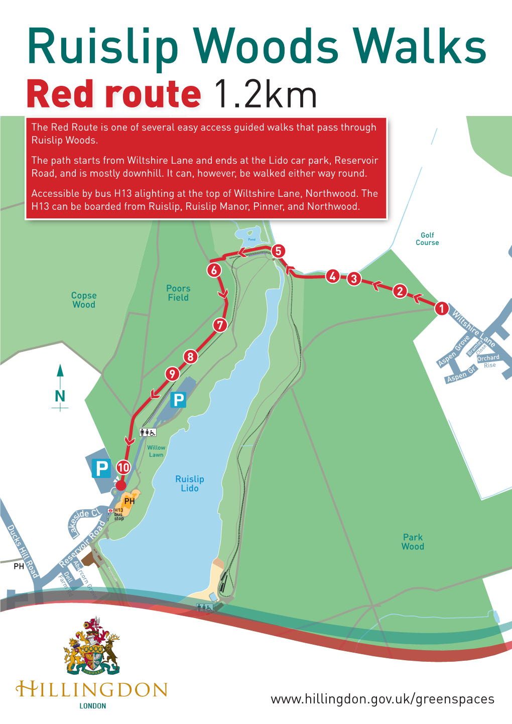 Ruislip Woods Walks Red Route 1.2Km the Red Route Is One of Several Easy Access Guided Walks That Pass Through Ruislip Woods