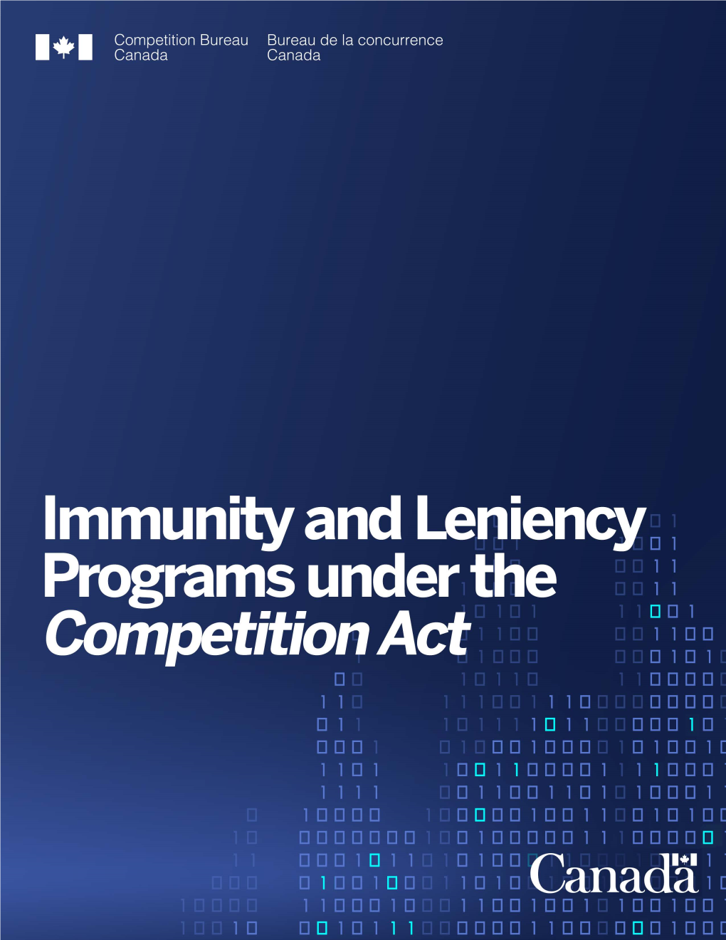 Immunity and Leniency Programs Under the Competition Act PDF , 0.59 MB , 72 Pages