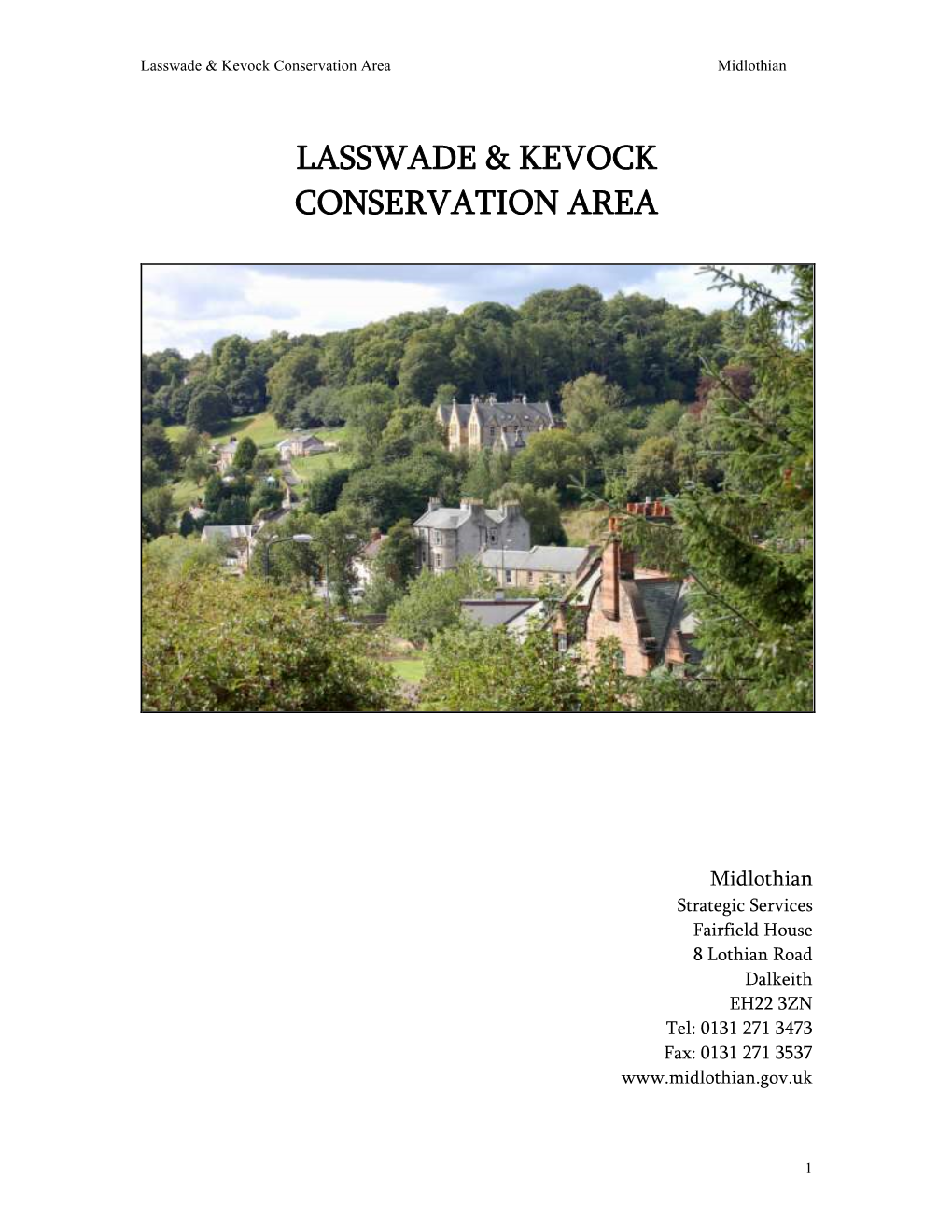 Lasswade & Kevock Conservation Area