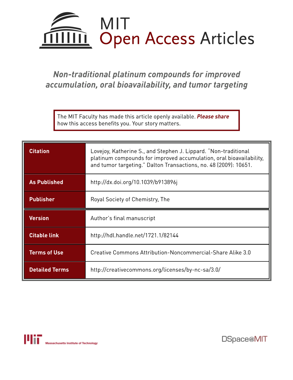 Non-Traditional Platinum Compounds for Improved Accumulation, Oral Bioavailability, and Tumor Targeting