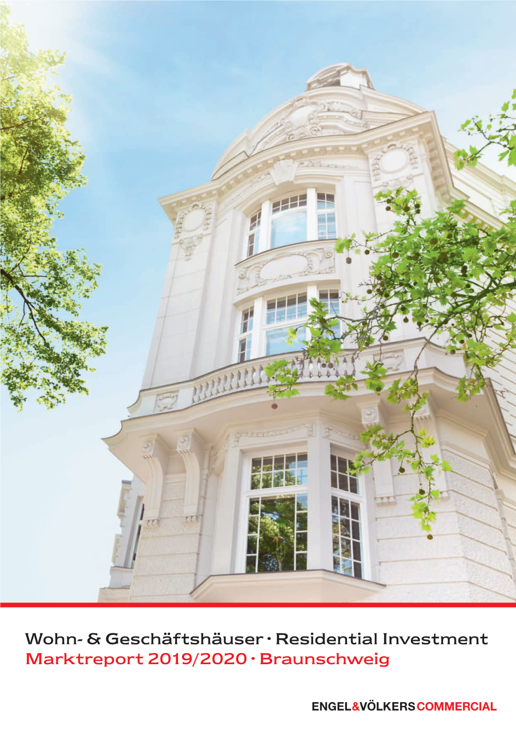 Wohn- & Geschäftshäuser · Residential Investment Marktreport 2019/2020 · Braunschweig