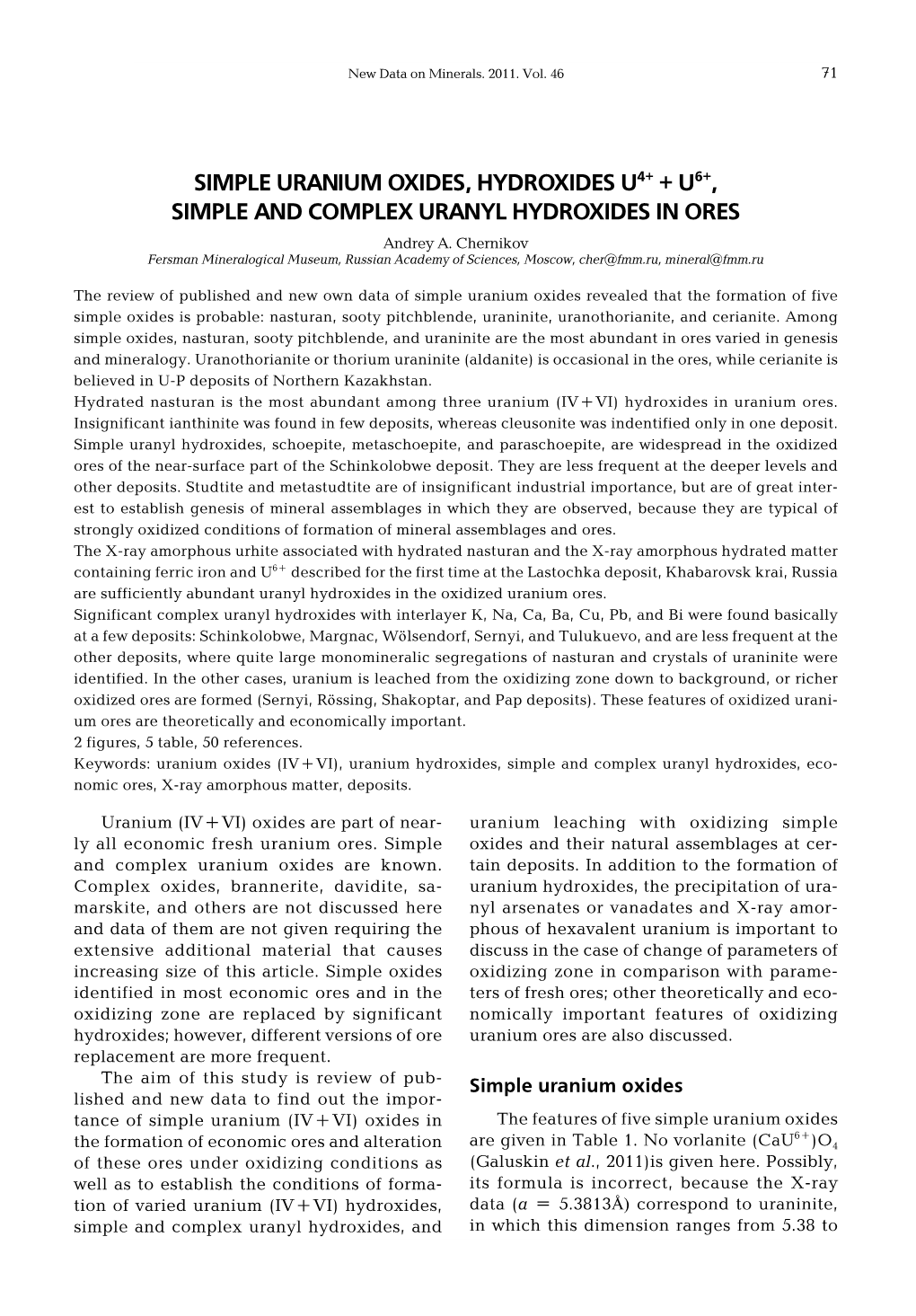 SIMPLE URANIUM OXIDES, HYDROXIDES U4+ + U6+, SIMPLE and COMPLEX URANYL HYDROXIDES in ORES Andrey A