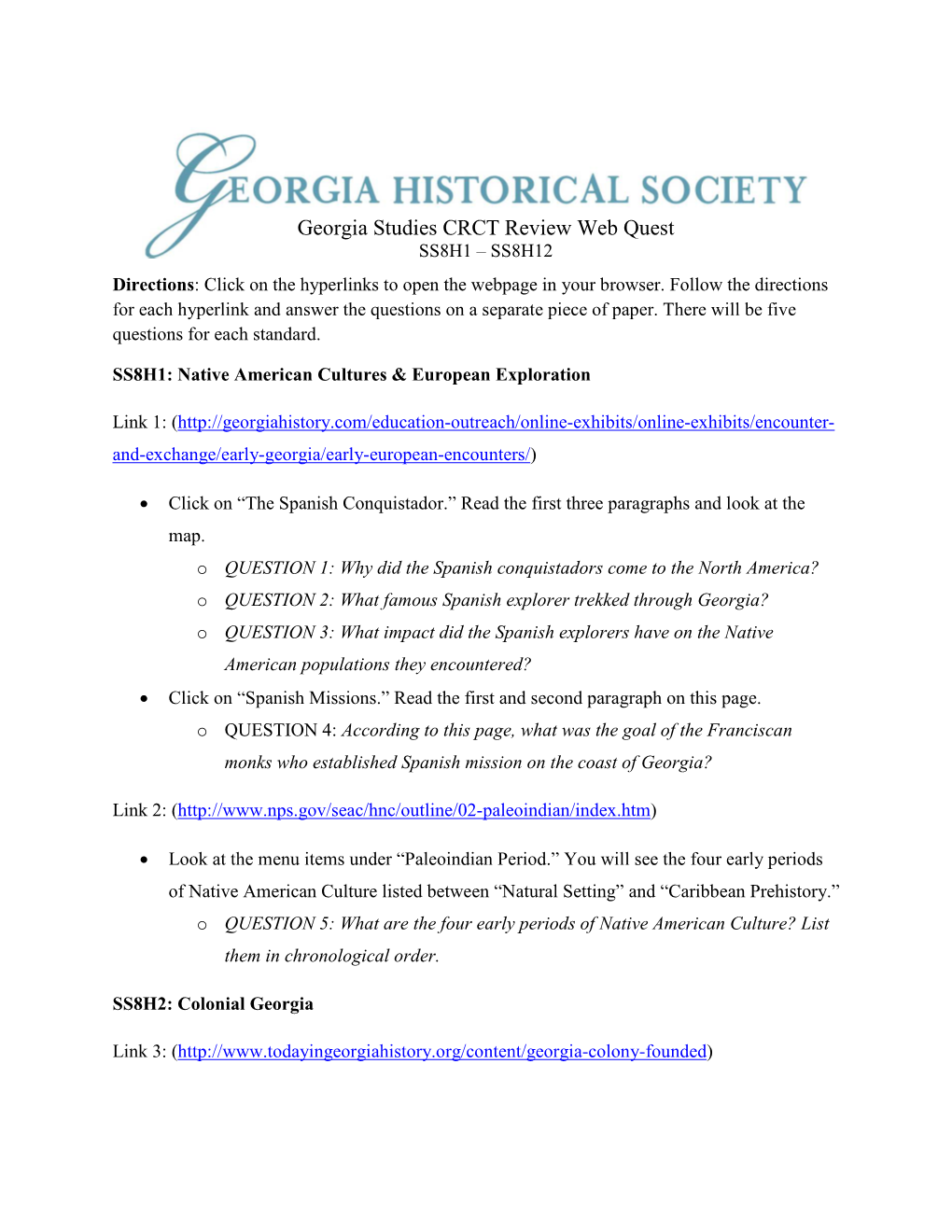 Georgia Studies CRCT Review Web Quest SS8H1 – SS8H12