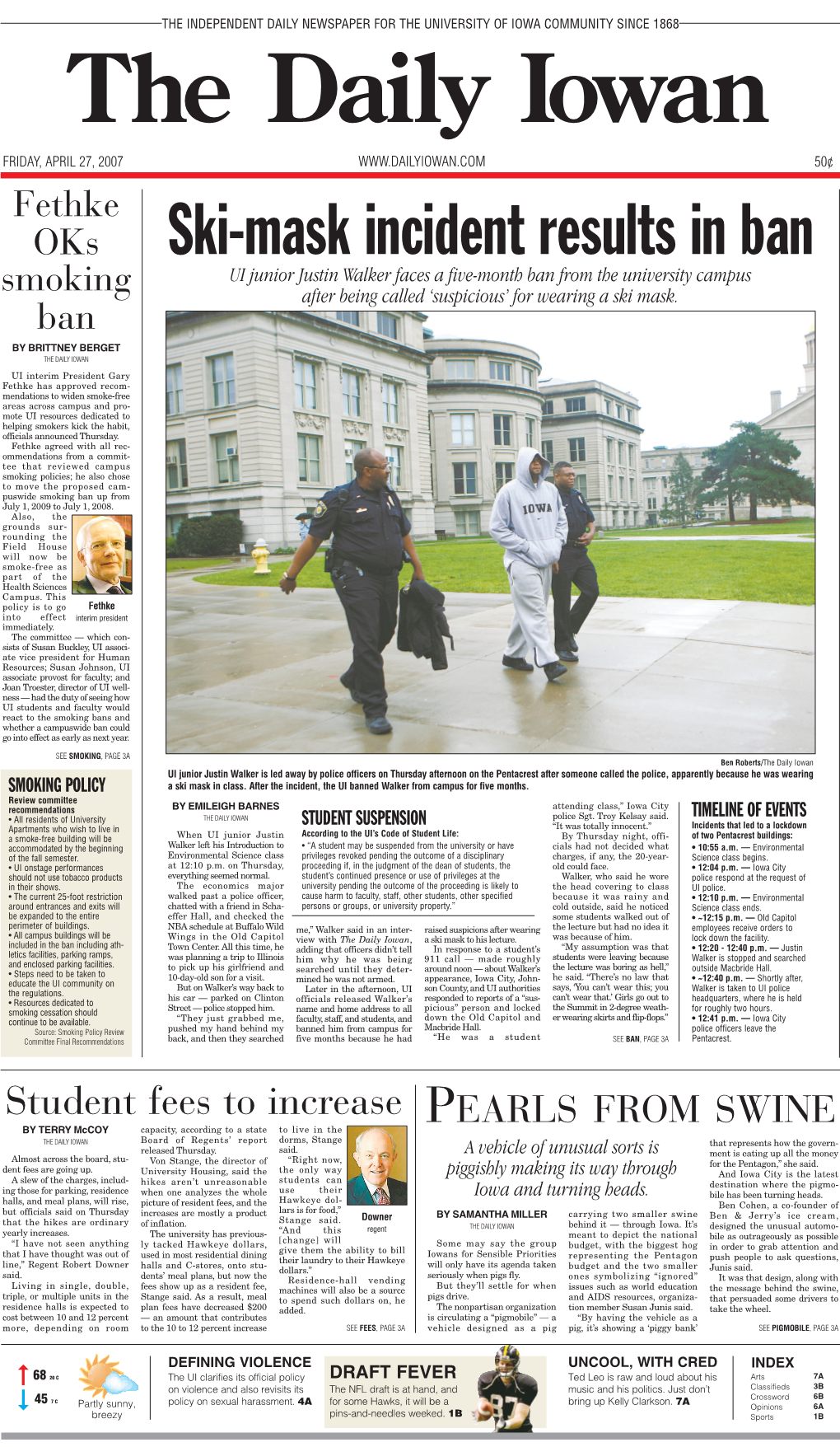 Iowa City, Iowa - Friday, April 27, 2007 NEWS