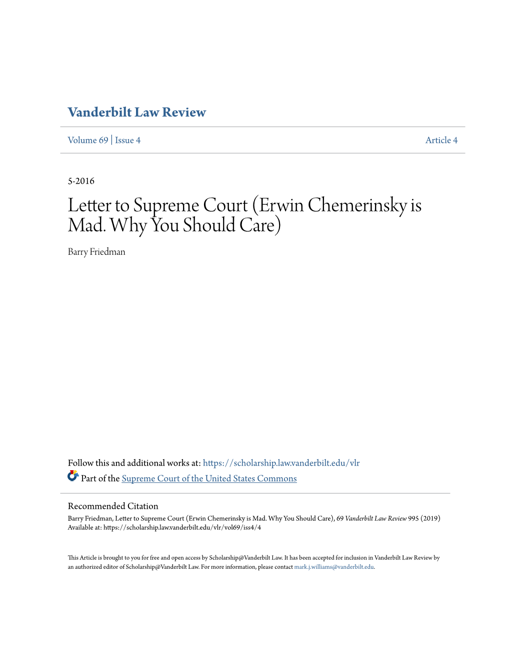 Letter to Supreme Court (Erwin Chemerinsky Is Mad. Why You Should Care) Barry Friedman