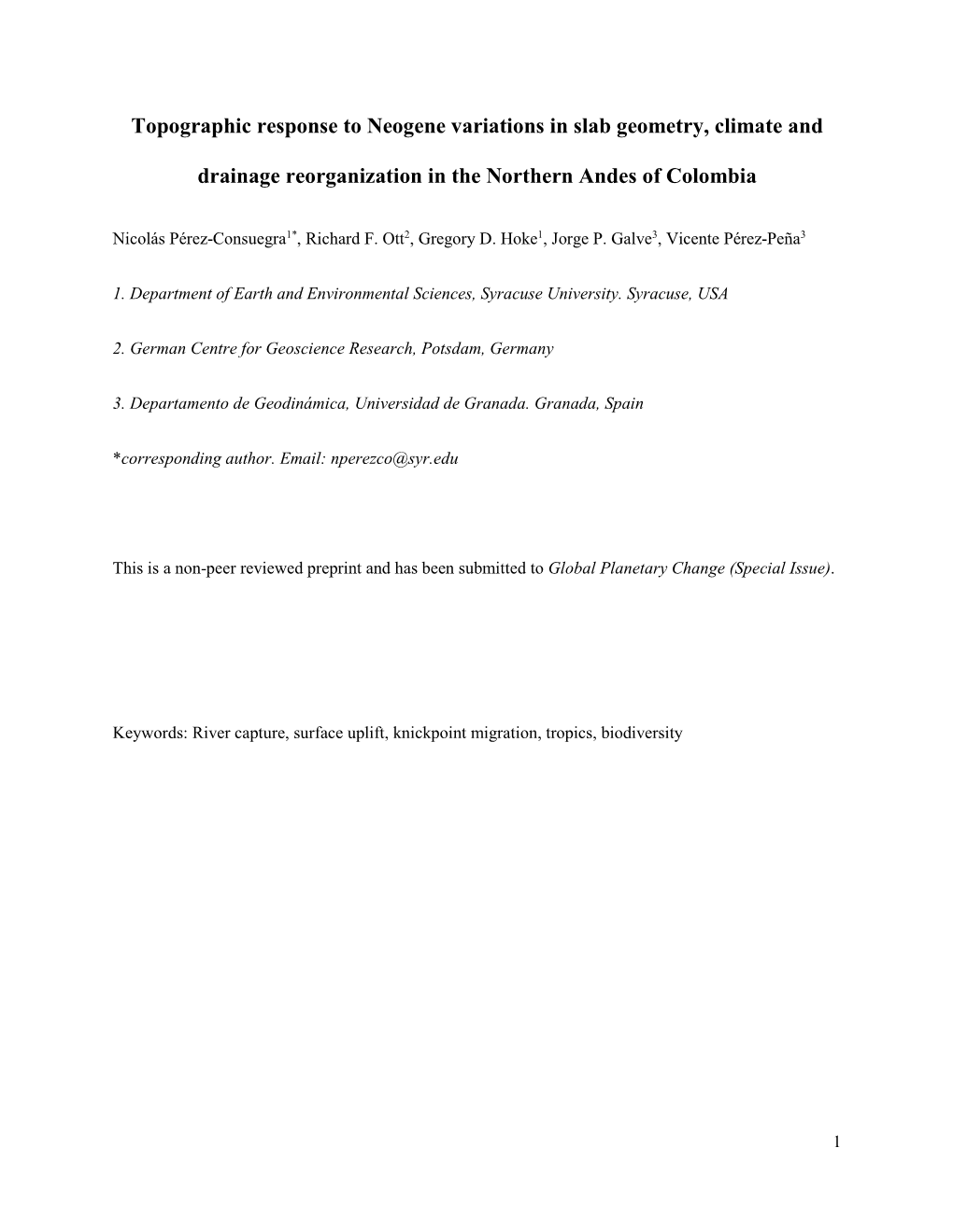 Topographic Response to Neogene Variations in Slab Geometry, Climate And