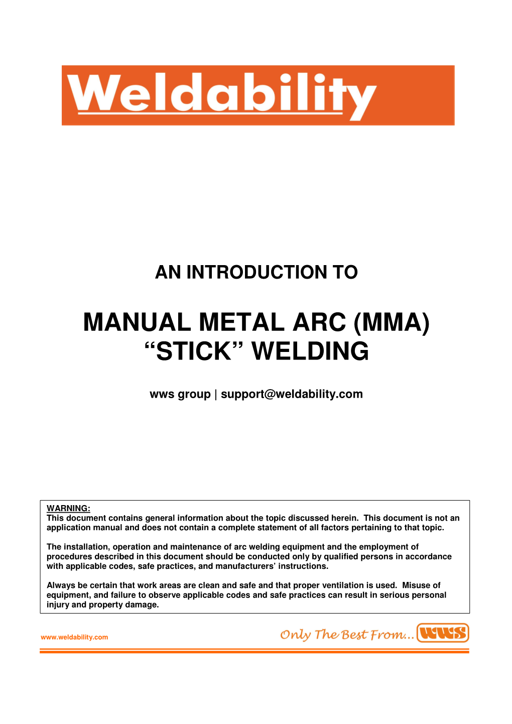 Manual Metal Arc (Mma) “Stick” Welding