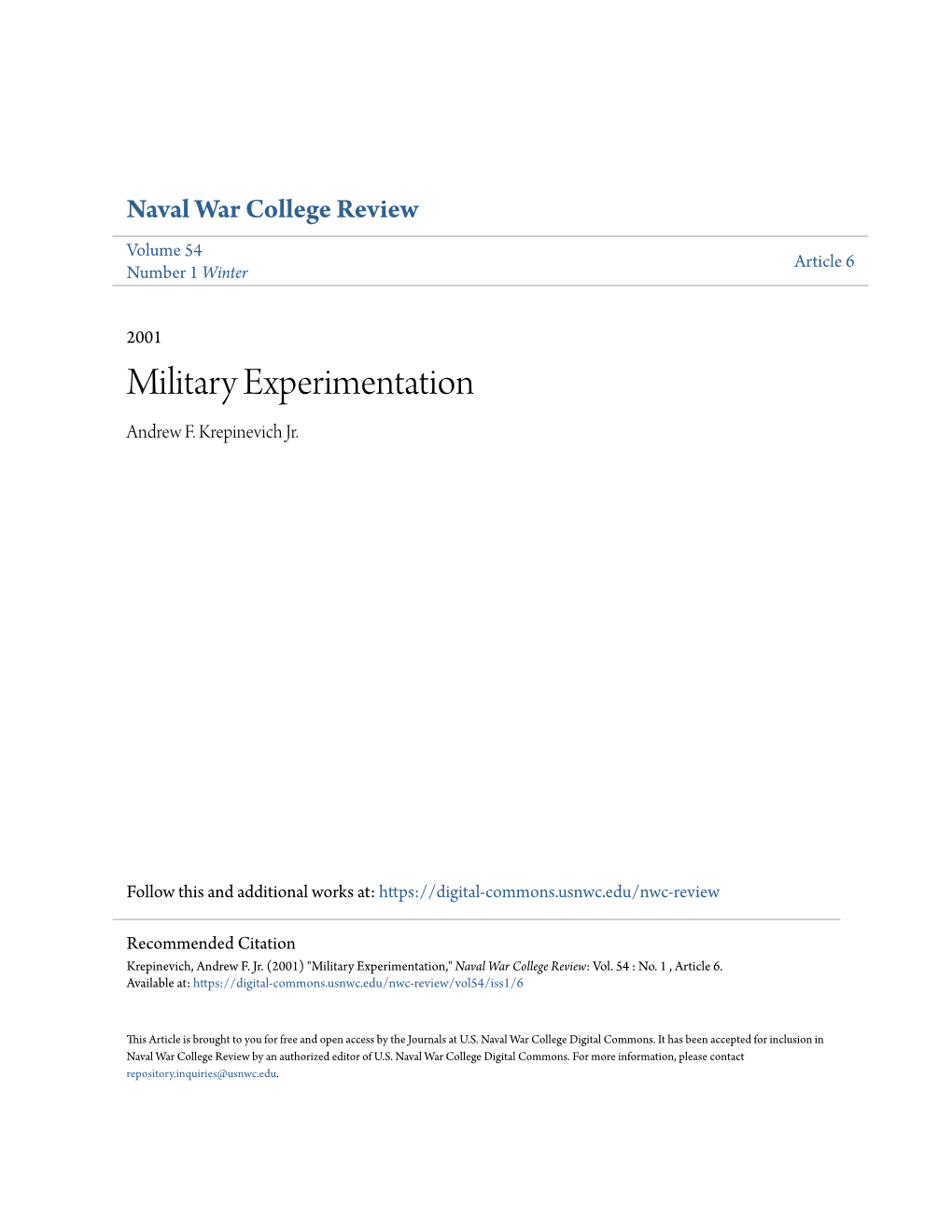 Military Experimentation Andrew F