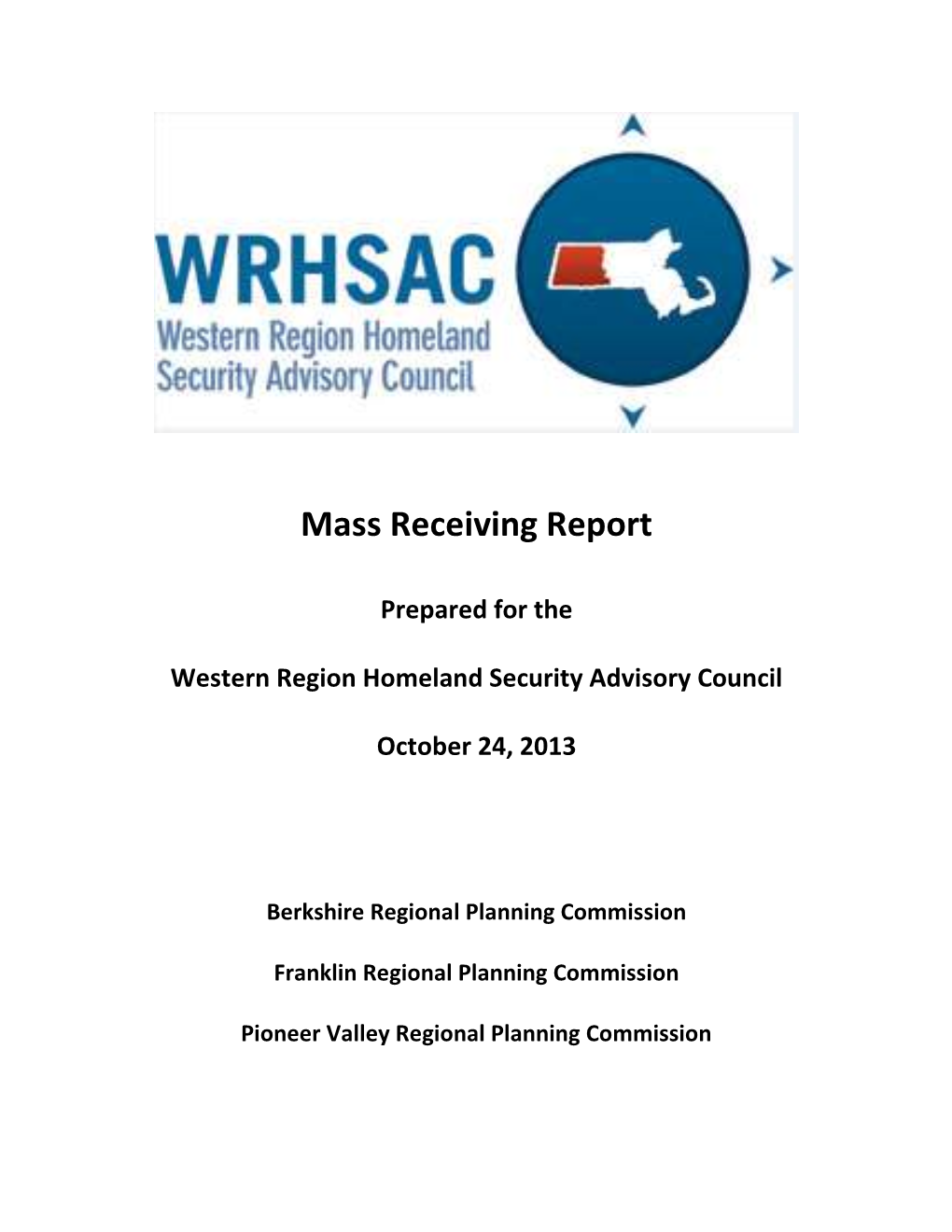 Mass Receiving Report